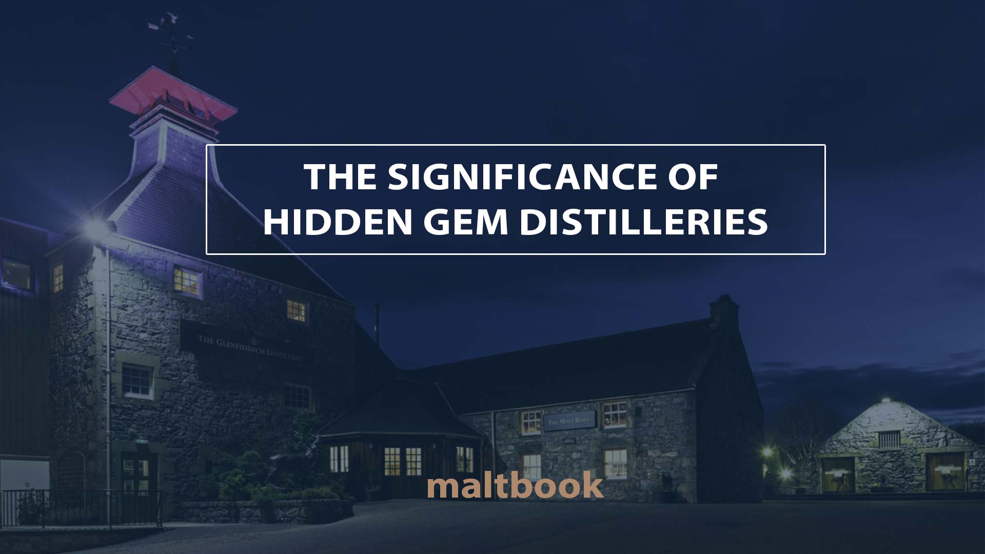 significance hidden gem distilleries