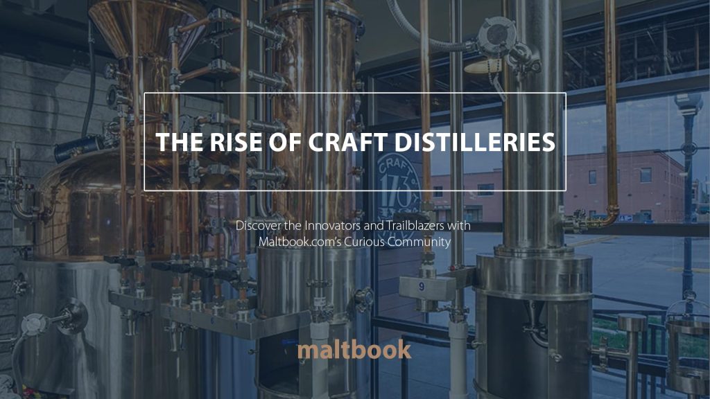 the rise of craft distilleries